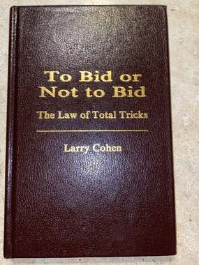 To Bid or Not to Bid The Law of Total Tricks 9780963471512